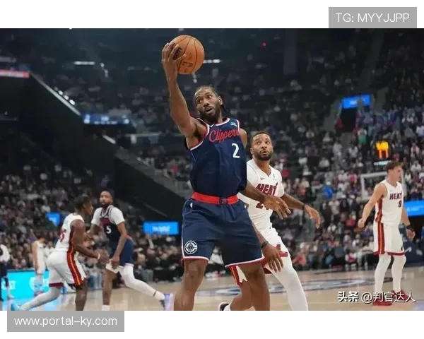 伦纳德单核带队攻防回升 快船近十场九胜一负效率跃进 伦纳德单核带队攻防回升 快船近十场九胜一负效率跃进